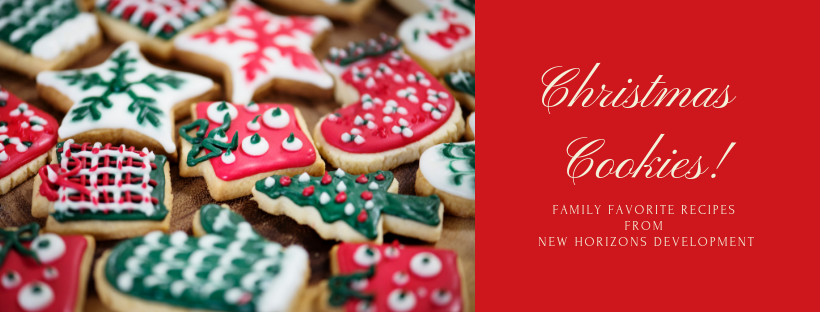 Favorite Cookie Recipes from New Horizons Development, Inc.