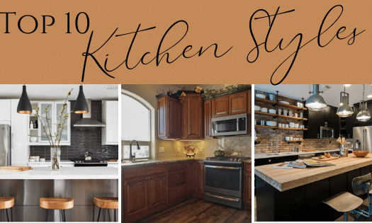 Top 10 Kitchen Styles