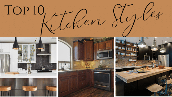 Top 10 Kitchen Styles
