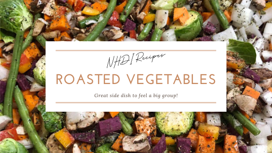 Roasted Vegetables, a recipe from New Horizons Development, Inc.