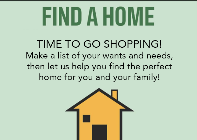 Find A Home! It's time to go house shopping!